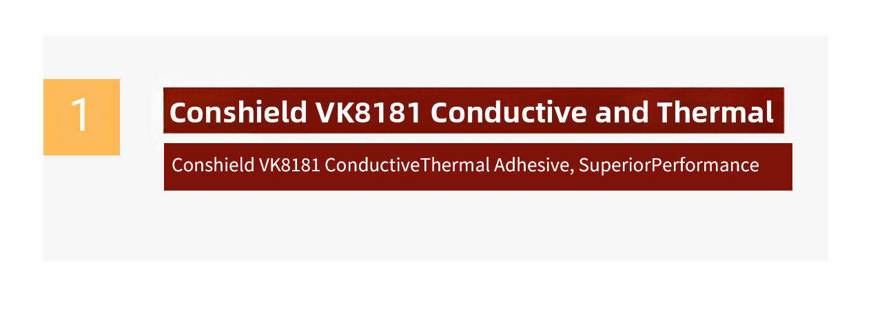 Explore the Woqi Conshield VK8181 conductive thermal adhesive and unlock the industry benchmark of dual effect excellence(图1)